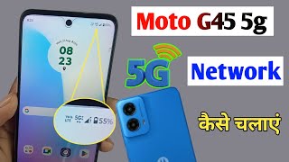 moto g45 5g me 5g kaise chalaye  moto g45 5g network settings  moto g45 me 5g network kaise laye [upl. by Suixela930]