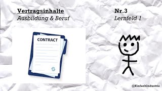 Arbeitsvertrag einfach erklärt  Lernvideo für Industriekaufleute LF 1 Ausbildung amp Beruf [upl. by Eiggep984]