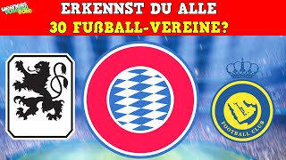 30 FussballVereine erraten nur am LOGO 👀⚽️ Fußball Quiz 2023 [upl. by Ynnig]