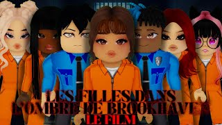 LES FILLES DANS LOMBRE DE BROOKHAVEN  Le film ROBLOX [upl. by Arimahs]