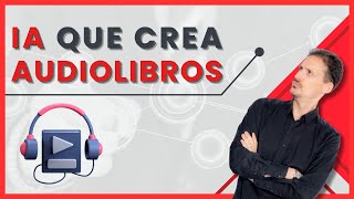 🤖IA para crear AUDIOLIBROS🎧 [upl. by Dalenna463]