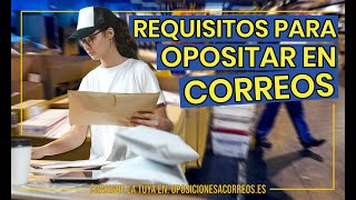 REQUISITOS de las OPOSICIONES de CORREOS 2024  Oposiciones a Correos ✉️ [upl. by Xirdnek]