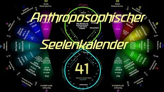 41 Woche Anthroposophischer Seelenkalender von Rudolf Steiner1913 1218Januar 14120124 [upl. by Oz313]