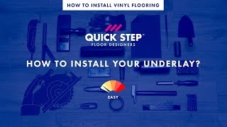 How to install an underlay for a vinyl floor  Tutorial by QuickStep [upl. by Nichol310]