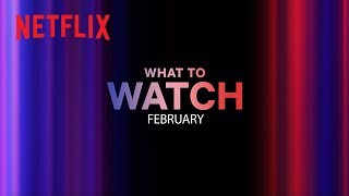 New on Netflix  February 2024 [upl. by Rigdon]