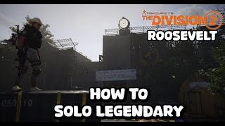 How To Clear Legendary Roosevelt Solo In 30 Minutes  TutorialToastey [upl. by Leinaj]