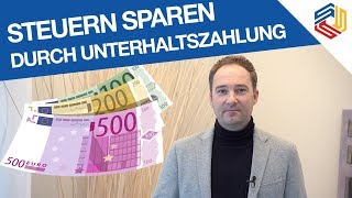 Steuern sparen durch Unterhaltszahlung  so geht es  kein Geld verschenken  Steuerberater Seiter [upl. by Dodd]