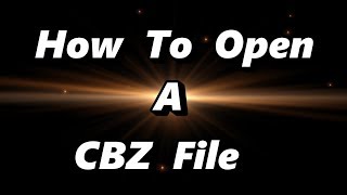 ▶️ How To Open A CBZ File Free And Fast 🌏 [upl. by Slaby]