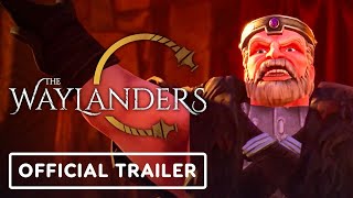 The Waylanders  Official Launch Trailer [upl. by Gnurt]