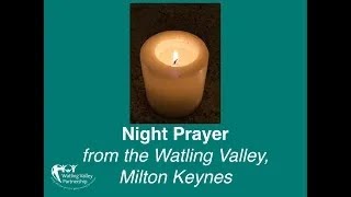 Night Prayer 16th June 2024 with Ruth Harley [upl. by Elleb608]