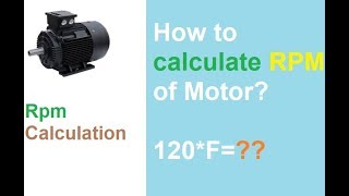 How to calculate RPM of motor [upl. by Cheffetz673]