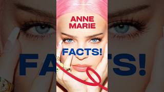 Anne Marie unknown facts shorts reels birthday  pop music  UK chart  Celebrity [upl. by Devora728]