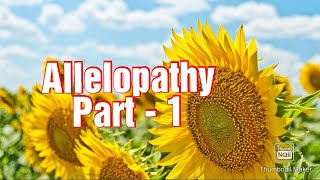 What is Allelopathy   Types of Allelopathy  factors affecting allelopathy effect [upl. by Gnehs146]