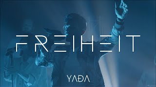 Freiheit Official Music Video  YADA Worship [upl. by Saunder]