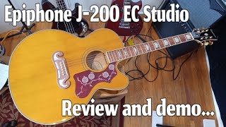 Epiphone J200 EC Studio Acoustic Review and Demo Amazing Guitar [upl. by Jenette219]