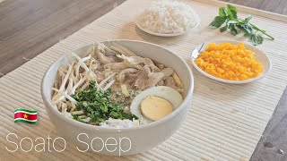 Saoto Soep maken recept Surinaams JavaansSurinamese Javanese Soto Ayam recipe [upl. by Kurtzman]