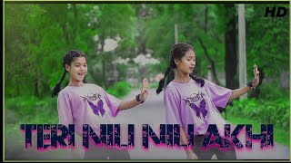 Teri Nili Nili Aankhon ke Jadu Kar Dala ॥ Akhi Tor Roseli Dance Cover Song ॥ Pompi amp Urmi [upl. by Iny]