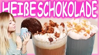 HEIßE SCHOKOLADE I 5 LECKERE REZEPTE I STARBUCKS INSPIRED I DIY [upl. by Ermentrude]