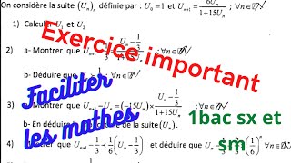 Les suites numériques 1er bac exercices corrigés [upl. by Anuahs811]