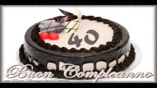 40 anni Buon Compleanno [upl. by Prober]