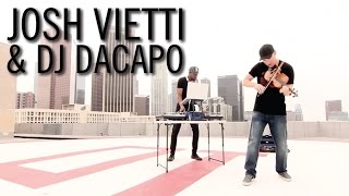 ViolinDJ Collab  Josh Vietti amp DJ DaCapo [upl. by Seema399]