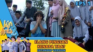 ELANG PINGSAN Kok Bisa Sih  Kun Anta 2 Eps 2 PART 1 [upl. by Akcirre]