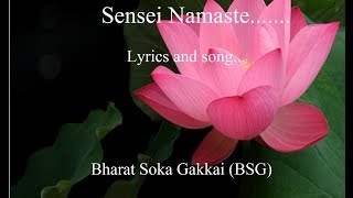 SGI song Sensei Namaste lyrics and audio [upl. by Yvehc]