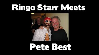 WOW  Ringo Starr Meets Pete Best [upl. by Auric]