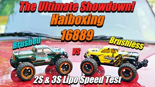 Haiboxing Ravage 16889 Brushed vs Brushless 2S amp 3S LiPo Speed Test [upl. by Birmingham]