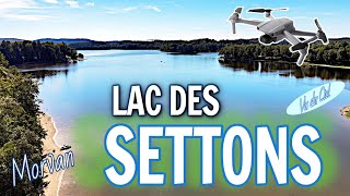 VISITE AU LAC DES SETTONS VU DU CIEL DANS LE MORVAN [upl. by Strepphon]