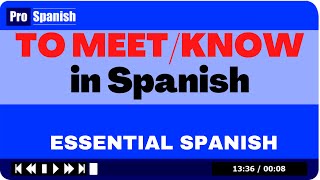 Learn Spanish To MeetKnow  CONOCER  3 Tenses [upl. by Atsyrc]