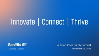 Innovate Connect Thrive A Smart Community Event [upl. by Gnidleif82]