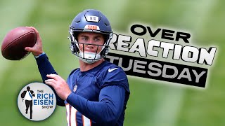 Overreaction Tuesday Rich Eisen Talks Broncos Jaguars Browns amp More [upl. by Mascia]