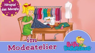 Bibi Blocksberg  Im Modeatelier Folge 133  das ZWEITPLATZIERTE Hörspiel des Monats [upl. by Ahsinnek]