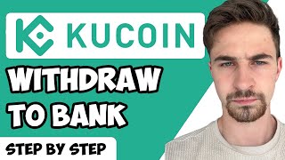 How to Withdraw Money from Kucoin to Card or Bank Account StepByStep [upl. by Adkins]