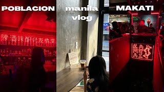 MANILA vlog🇵🇭 Lowkey life nightlife in POBLACION MAKATI with friends Chō cafe amp more [upl. by Dowling]