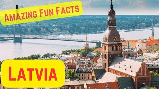 Amazing Fun Facts about Latvia [upl. by Ainatnas]