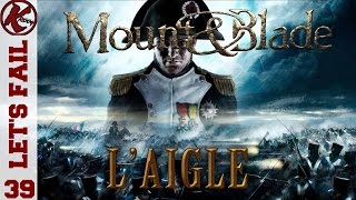 FRMount And Blades Warband  Laigle  Episode 39 [upl. by Siurtemed]