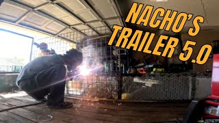 FIXING NACHOS TRAILER FOR THE 5TH TIME [upl. by Earleen]