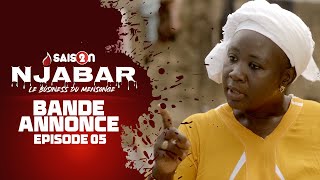 NJABAR  Saison 2  Episode 5  la Bande Annonce [upl. by Ymrej]