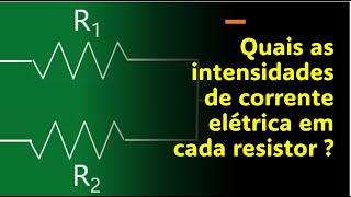 QUESTÃO 07 ASSOCIAÇÃO RESISTORES EM PARALELOAssociamse em paralelo dois resistores de resistên [upl. by Aizahs]
