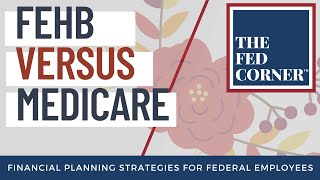 Should I take Medicare or keep FEHB [upl. by Elinore]