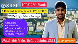 SRM ISTKattankulathurDetailed Review 202457LPA SalaryFee StructurePlacementsEntranceDinesh [upl. by Vergne283]