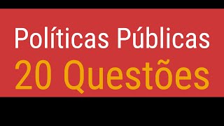 POLÍTICAS PÚBLICAS 2O QUESTÕES  Concurso Nacional Unificado [upl. by Circosta]