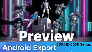 Unreal Engine 540 Updated Android Export amp SDK  NDK  JDK Setup Unreal Engine 540 Mobile Export [upl. by Ozzie451]