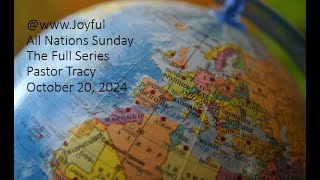 wwwJoyfull  All Nations Sunday [upl. by Mcclees]