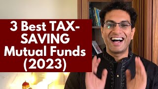 What are Tax Saving Mutual Funds  3 BEST TAX SAVING Mutual Funds  ELSS [upl. by Alf603]