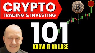 Crypto Trading amp Investing 101  Know this or lose money [upl. by Herbert]