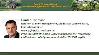 Wie man WissensmanagementWerkzeuge einführt und ganz nebenbei die ISO 9001 erfüllt [upl. by Eladnek]