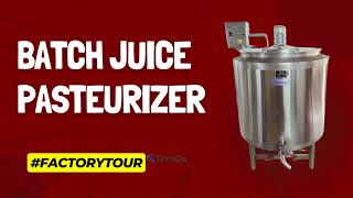 Juice Pasteuriser 200 L  Juice Pasteuriser machine  how to make juice for business [upl. by Lienaj]